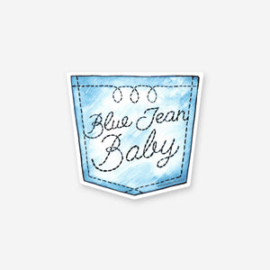 Blue Jean Baby Vinyl Sticker